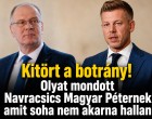 Kitört a botrány! Olyat mondott Navracsics Magyar Péternek, amit soha nem akarna hallani