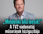 „Mindenki álla leesik!” – A TV2 vadonatúj műsorának házigazdája lesz Stohl András