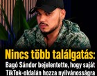Bagó Sándor bejelentette, hogy saját TikTok-oldalán hozza nyilvánosságra „Zsolti bácsi” valódi nevét