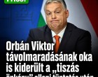 Orbán Viktor távolmaradásának oka is kiderült a „tiszás önkény” elleni tüntetés után