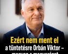 Ezért nem ment el a tüntetésre Orbán Viktor – megvan a magyarázat