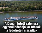 A Dunán futott zátonyra egy szállodahajó, az utasok a fedélzeten maradtak