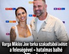 Varga Miklós Joe torka szakadtából üvöltött a feleségével – hatalmas balhé az RTL műsorában