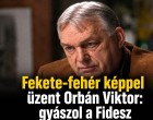 Fekete-fehér képpel üzent Orbán Viktor: gyászol a Fidesz
