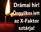 Drámai hír!Öngyilkos lett az X-Faktor sztárja !