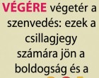Július VÉGÉN véget ér a szenvedés: 4 csillagjegy számára jön a boldogság és a siker! ♋♈