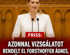 Azonnal vizsgálatot rendelt el Forsthoffer Ágnes, ebből nagy botrány lesz!