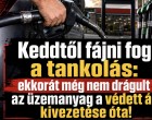 Keddtől újabb komoly drágulás jön a kutakon