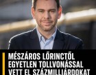 Mészáros Lőrinctől egyetlen tollvonással vett el százmilliárdokat Vitézy Dávid!