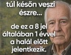 8 csendes jel, amely súlyos állapotromlásra figyelmeztethet