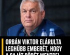 Orbán Viktor elárulta leghűbb emberét, hogy a saját bőrét mentse!