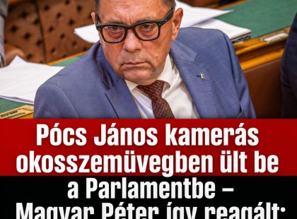 Pócs János kamerás okosszemüvegben ült be a Parlamentbe – Magyar Péter így reagált: „Gyönyörű újítás”