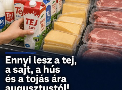 Ennyi lesz a tej, az sajt, a hús és a tojás ára augusztustól!Mutatjuk: