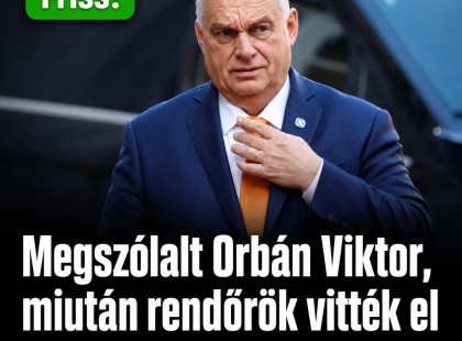 Megszólalt Orbán Viktor, miután rendőrök vitték el hajnalban a fideszes véleményvezért