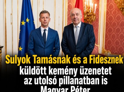 Sulyok Tamásnak és a Fidesznek küldött kemény üzenetet az utolsó pillanatban is Magyar Péter