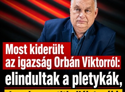 Most kiderült az igazság Orbán Viktorról: elindultak a pletykák, de már nem titkolják