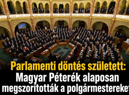 Parlamenti döntés született: Magyar Péterék alaposan megszorították a polgármestereket