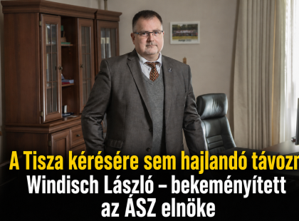 A Tisza kérésére sem hajlandó távozni Windisch László – bekeményített az ÁSZ elnöke