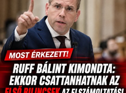 Ruff Bálint kimondta: ekkor csattanhatnak az első bilincsek az elszámoltatási ügyekben