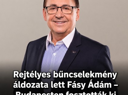 Rejtélyes bűncselekmény áldozata lett Fásy Ádám – Budapesten fosztották ki a mulatóssztárt