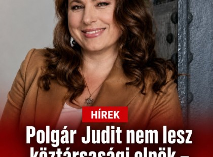 Polgár Judit nem lesz köztársasági elnök – mutatjuk, mit üzent Magyar Péternek!