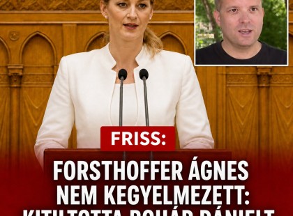 Forsthoffer Ágnes nem finomkodott: kitiltotta Bohár Dánielt a Parlamentből