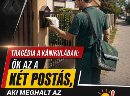 Tragédia a kánikulában: ők voltak azok a postások, akik munka közben haltak meg az extrém hőségben