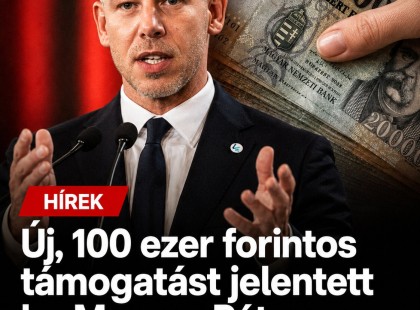 Új, 100 ezer forintos támogatást jelentett be Magyar Péter: igényelni sem kell, automatikusan küldik