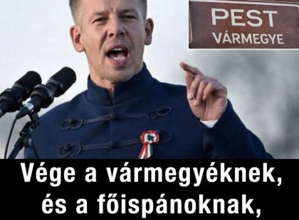 Itt a vége a vármegyéknek, és a főispánoknak, visszatérnek a megyék!