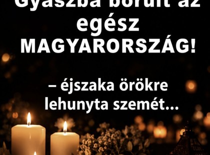 1 perce érkezett! Gyászba borult az ország – Szörnyű hírt kaptunk ma reggelre – nagy név távozott közülünk! ????? ? ?????́???́??́?????́?!