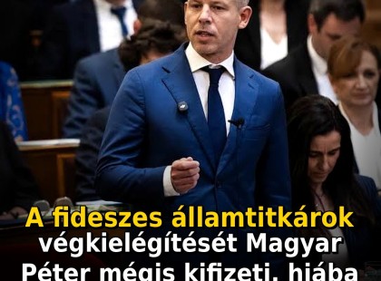 A fideszes államtitkárok végkielégítését Magyar Péter mégis kifizeti, hiába volt a fenyegetőzés