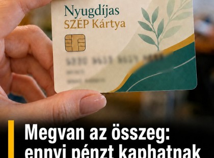 Megvan az összeg: ennyi pénzt kaphatnak a nyugdíjasok az új SZÉP-kártyára!– automatikusan jár!