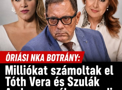 Óriási NKA botrány: milliókat számoltak el Tóth Vera és Szulák Andrea nevében – pedig fel sem léptek