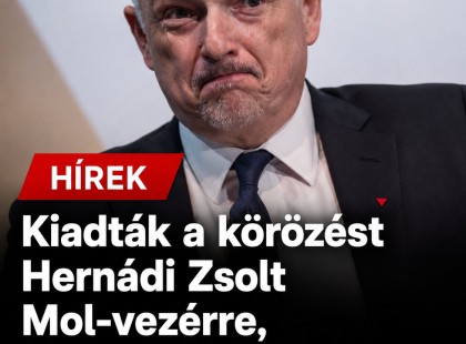 Hernádi Zsolt körözése újabb fejfájást okozhat Magyar Péternek
