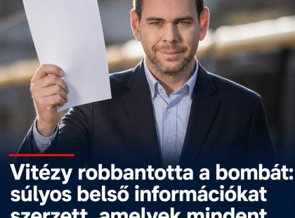 Vitézy robbantotta a bombát: súlyos belső információkat szerzett, amelyek mindent boríthatnak! ? Cikk a hozzászólásoknál >>>