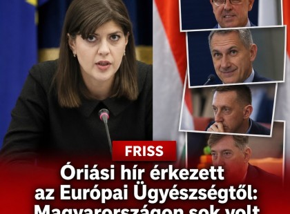 Óriási hír érkezett az Európai Ügyészségtől: Magyarországon sok volt politikus kerülhet bajba
