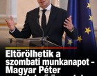 Eltörölhetik a szombati munkanapot – Magyar Péter egyértelmű üzenetet küldött! 👇𝐂𝐢𝐤𝐤 𝐚 𝐡𝐨𝐳𝐳𝐚́𝐬𝐳𝐨́𝐥𝐚́𝐬𝐨𝐤𝐧𝐚́𝐥!