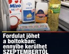 Fordulat jöhet a boltokban: ennyibe kerülhet SZEPTEMBERTŐL a cukor, a liszt, az étolaj és a tojás