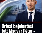 Óriási bejelentést tett Magyar Péter – erre várt az egész ország! Cikk a hozzászólásoknál >>>