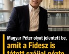 Magyar Péter OLYAN EREDMÉNYT JELENTETT BE amit a FIDESZ is tátott szájjal nézte .. -videó