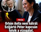 Orbán Anita nem hátrál: Szijjártó Péter kapcsán folyik a vizsgálat, két ügyben is !