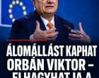 Álomállást kaphat Orbán Viktor – elhagyhatja a magyar politikát!