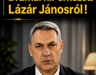 Friss!Drámai hír érkezett Lázár Jánosról !