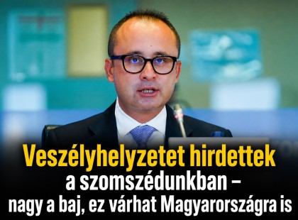 Veszélyhelyzetet hirdettek a szomszédunkban – nagy a baj, ez várhat Magyarországra