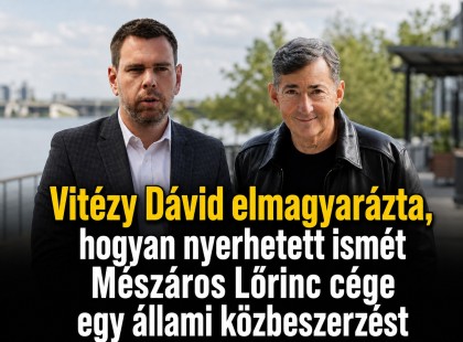 Vitézy Dávid elmagyarázta, hogyan nyerhetett ismét Mészáros Lőrinc cége egy állami közbeszerzést