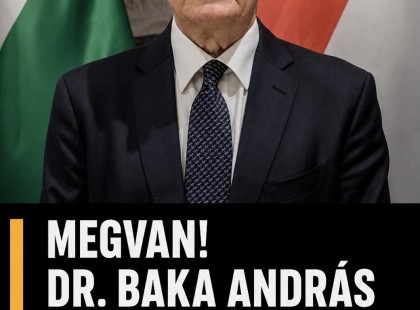 Történelmi fordulat: Baka András lehet Magyarország következő köztársasági elnöke