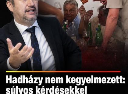 Hadházy nem kegyelmezett: súlyos kérdésekkel szembesítette Orbánt és baráti körét!