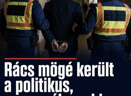 Rács mögé került a politikus, egyre súlyosabb az ügy