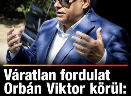 Váratlan fordulat Orbán Viktor körül: most estünk igazán hanyatt!