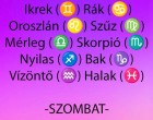 Hatalmas változást hoz a SZOMBAT!SZOMBATI horoszkóp Cikk a hozzászólásoknál >>>